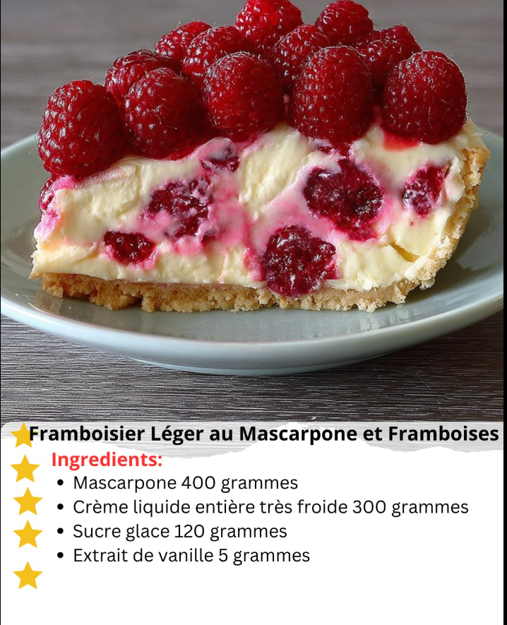 Framboisier léger au mascarpone et framboises fraîches