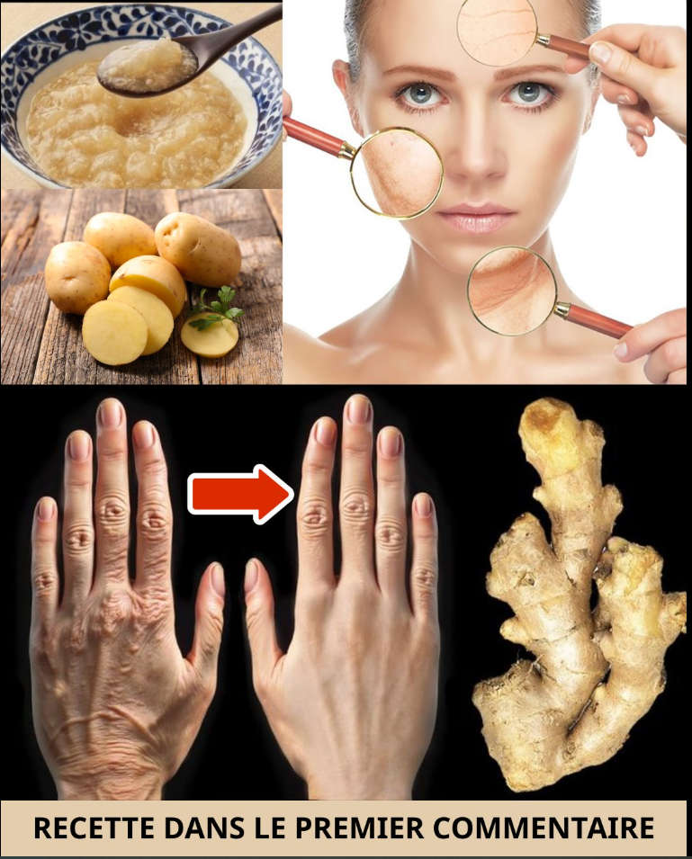 ✨ Éliminez les taches brunes et les rides avec ce simple remède à la pomme de terre et au gingembre 🥔