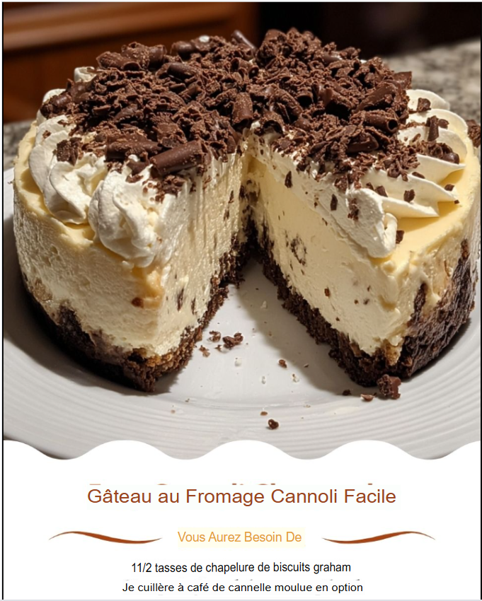 Cheesecake facile aux cannoli