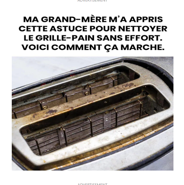 Comment nettoyer le grille-pain sans aucun effort ?