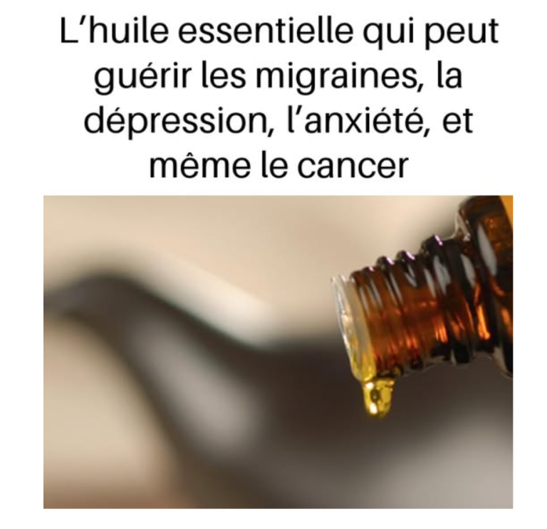 L’ huile essentielle qui peut guérir les migraines, la dépression, l’anxiété, et même le cancer